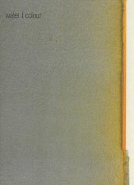 Water / Colour : Callum Innes Colm Toibin