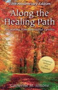 Along the Healing Path : Recovering from Interstitial Cystitis