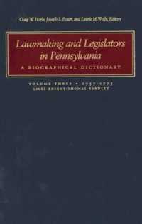 Lawmaking and Legislators in Pennsylvania : A Biographical Dictionary, Vol. 3 (two-book set)