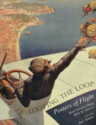 Looping the Loop : Posters of Flight （Reissue）