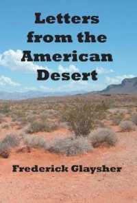 Letters from the American Desert : Signposts of a Journey, a Vision