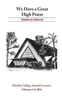 We Have a Great High Priest : Studies in Hebrews