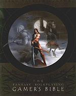 The Fantasy Roleplaying Gamer's Bible （2ND）