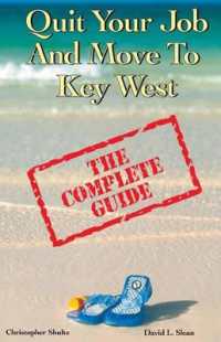 Quit Your Job & Move to Key West : The Complete Guide