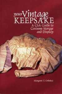 Your Vintage Keepsake : A CSA Guide to Costume Storage and Display