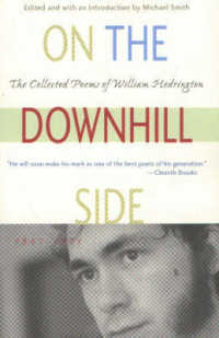 On the Downhill Side : The Collected Poems of William Hedrington