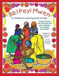Bèl Peyi Mwen - My Beautiful Country: A children's coloring book of Haiti