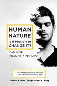 Human Nature: Is It Possible to Change It?