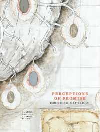 Perceptions of Promise : Biotechnology, Society and Art (Perceptions of Promise)