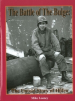 Battle of the Bulge : The Untold Story of Hofen