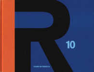 R 20th Century : 10 Years in Tribeca: September 2000 - December 2010