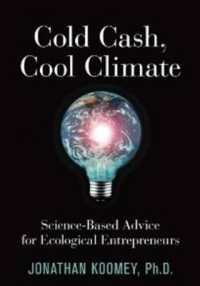 Cold Cash， Cool Climate