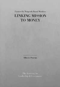 Finance for Nonprofit Board Members: : Linking Mission to Money