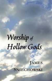 Worship of Hollow Gods