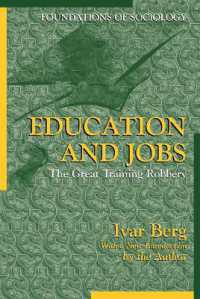 Education and Jobs : The Great Training Robbery (Foundations of Sociology)