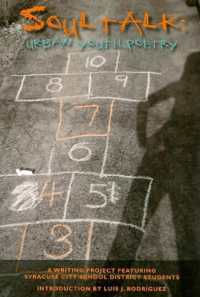 Soul Talk : Urban Youth Poetry: A Writing Project Featuring Syracuse City School District Students