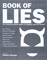 Book of Lies : The Disinformation Guide to Magick and the Occult (Disinformation Guides)