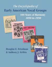 THE ENCYCLOPEDIA OF EARLY AMERICAN VOCAL GROUPS - 100 Years of Harmony : 1850 to 1950