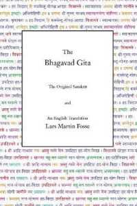 The Bhagavad Gita : The Original Sanskrit and an English Translation