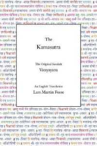 The Kamasutra : The Original Sanskrit and an English Translation