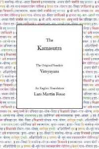 The Kamasutra : The Original Sanskrit and an English Translation