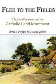 Flee to the Fields : The Founding Fathers of the Catholic Land Movement