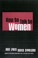 How to Talk to Women