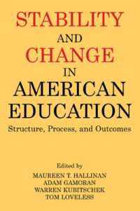 Stability and Change in American Education : Structure, Process and Outcomes