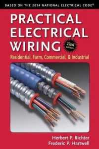 Practical Electrical Wiring : Residential, Farm, Commercial, and Industrial （22TH）