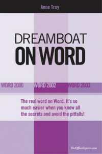 Dreamboat on Word : Word 2000, Word 2002, Word 2003 (On Office series)
