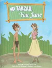 Me Tarzan, You Jane