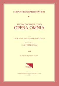 CMM 63 Thomas Crecquillon (Ca. 1510 Ca. 1557), Opera Omnia, Edited by Barton Hudson, Mary Tiffany Ferer, Laura Youens. Vol. XVI Cantiones Quatuor Vocum : Volume 63 (Corpus Mensurabilis Musicae)