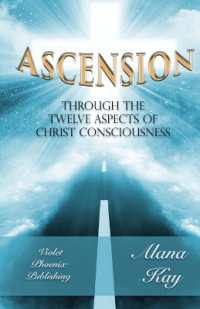 Ascension through the 12 Aspects of Christ Consciousness : Sacred Alchemy