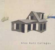 Alex Katz : Collages