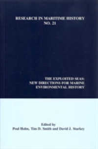 The Exploited Seas : New Directions for Marine Environmental History (Research in Maritime History)