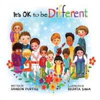 It's OK to be Different: A Children's Picture Book About Diversity and Kindness (It's Ok to Be Different")