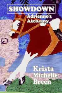 Showdown - Adrienne's Alchemy