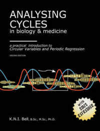 Analysing Cycles in Biology and Medicine : A Practical Introduction to Circular Variables and Periodic Regression