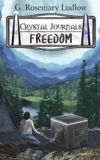 Freedom : Crystal Journals Book 4 (Crystal Journals)