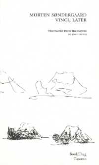 Vinci, Later (Literature in Translation Series)