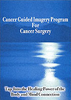 Cancer Guided Imagery Program for Cancer Surgery Ntsc Dvd : Tap into the Healing Power of the Body & Mind Connection -- Digital
