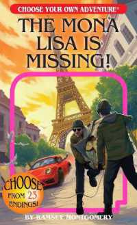 The Mona Lisa is Missing (Choose Your Own Adventure)