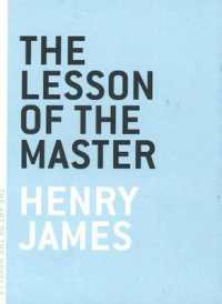 Lesson of the Master (Art of the Novel) -- Paperback / softback