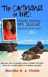 The Okinawa in ME : Finally Finding MY IKIGAI (Reason for Being!)