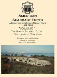American Seacoast Forts : A Directory with Period Maps 1850-1890. Volume 1 the North Atlantic Coast