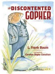 The Discontented Gopher (Prairie Tales Series)