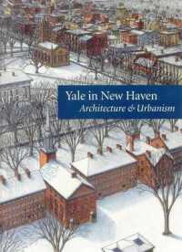 Yale in New Haven : Architecture & Urbanism