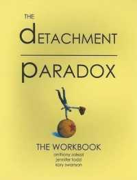 Detachment Paradox : The Workbook （Workbook）