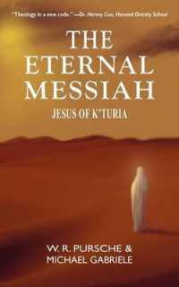 The Eternal Messiah : Jesus of K'Turia