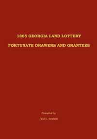 1805 Georgia Land Lottery Fortunate Drawers and Grantees